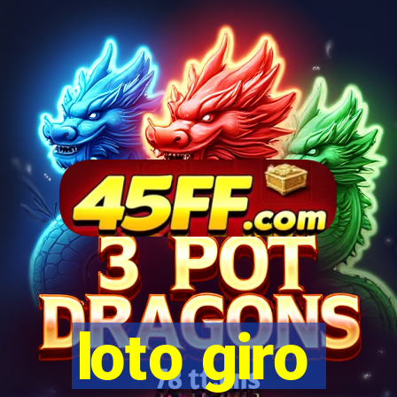 loto giro